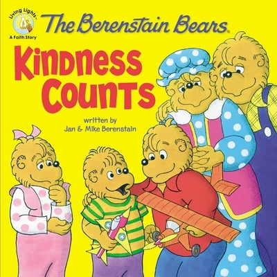 Paperback of The Berenstain Bears: Kindness Counts by Zonderkidz, featuring colorful cover art with the bear family embracing kindness.