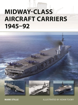 Paperback book titled "Midway-Class Aircraft Carriers 1945-92" by Osprey Publishing, featuring a cover image of aircraft carriers.