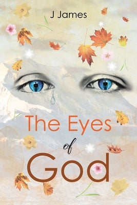 The Eyes of God Paperback Christian Faith Publishing