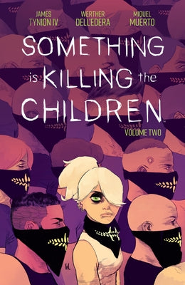 Paperback of "Something Is Killing the Children Vol. 2" comic book by Boom! Studios, featuring dark cover art with illustrated characters.