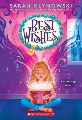 Best Wishes (Best Wishes #1) Paperback Scholastic Press