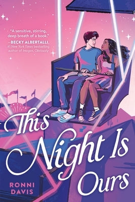 This Night Is Ours by Davis, Ronni