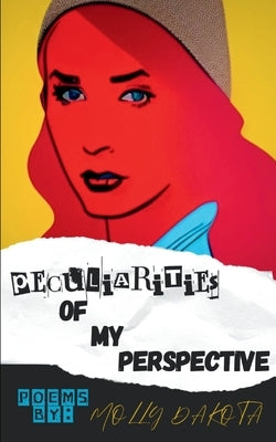 Peculiarities of My Perspective Paperback Bookleaf Publishing