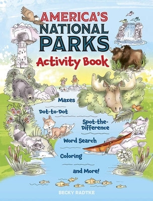 Paperback America's National Parks Activity Book by Dover Publications featuring colorful illustrations and outdoor-themed activities.
