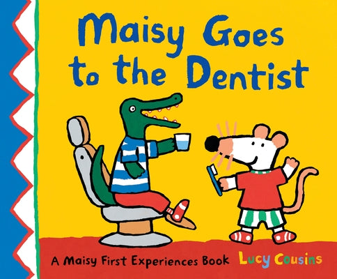 Paperback copy of "Maisy Goes to the Dentist," a children's book by Candlewick Press featuring colorful illustrations of Maisy at the dentist.