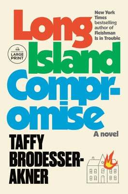 Paperback of Long Island Compromise by Random House Large Print Publishing, showing the book cover with title and author details.