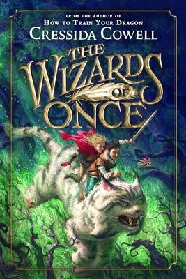 The Wizards of Once Paperback Little, Brown Books for Young Readers