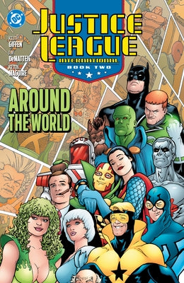 Justice League International Book Two: Around the World (2025 Edition) by Levin, David