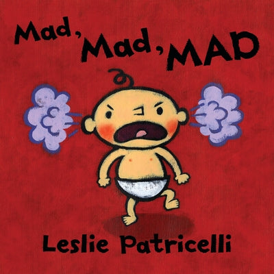 Mad, Mad, Mad Board Book Candlewick Press (MA)