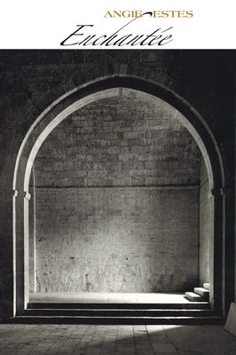 Enchantée by Estes, Angie