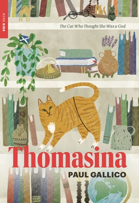 Thomasina: The Cat Who Thought She Was a God Paperback Nyrb Kids