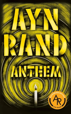 Mass market paperback of "Anthem" by Signet Book, featuring the book cover with bold title and author text.