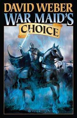 War Maid's Choice by Weber, David
