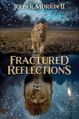 Fractured Reflections Paperback Tactical 16 Publishing