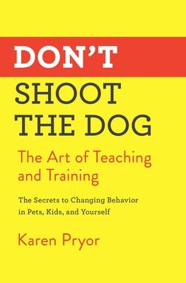Paperback copy of "Don't Shoot the Dog" by Simon & Schuster, featuring a cover image with book title and branding.
