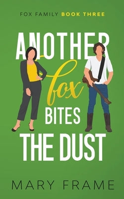 Another Fox Bites the Dust Paperback Mary Frame