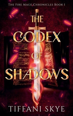 The Codex of Shadows Paperback Tiffani Skye