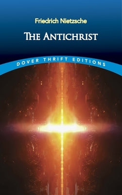 The Antichrist Paperback Dover Publications
