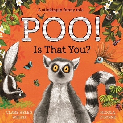Poo! Is That You? Paperback MacMillan Children's Books