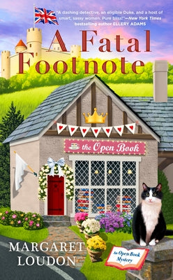 A Fatal Footnote by Loudon, Margaret