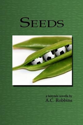 Seeds Paperback Createspace Independent Publishing Platform