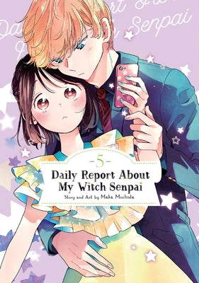 Paperback of Daily Report about My Witch Senpai Vol. 5 by Seven Seas, showing the cover with colorful anime-style artwork.