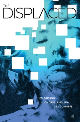 The Displaced by Brisson, Ed