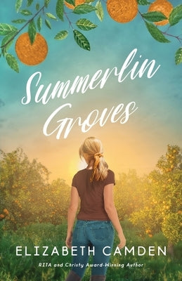 Summerlin Groves: A Sweet Second-Chance Romance Paperback Dorothy Mays