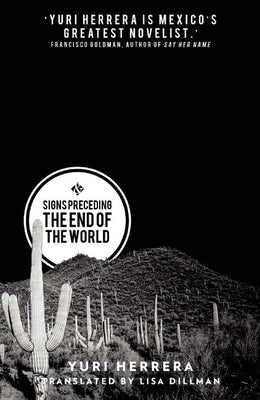 Paperback of Signs Preceding the End of the World by And Other Stories, showing the book's cover with artwork and title.