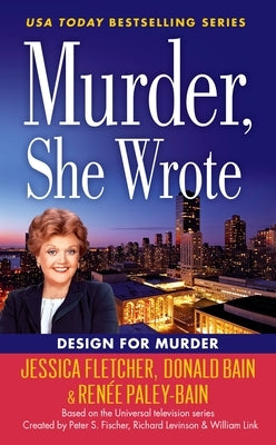 Murder, She Wrote: Design For Murder by Fletcher, Jessica