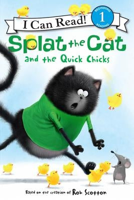 Paperback of "Splat the Cat and the Quick Chicks" Easter and springtime children's book by HarperCollins, featuring colorful illustrations.