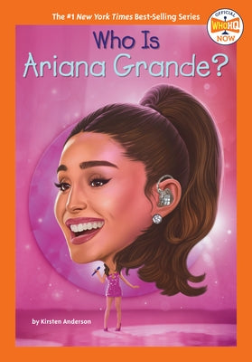 Paperback book titled "Who Is Ariana Grande?" by Penguin Workshop, featuring a colorful cover illustration.