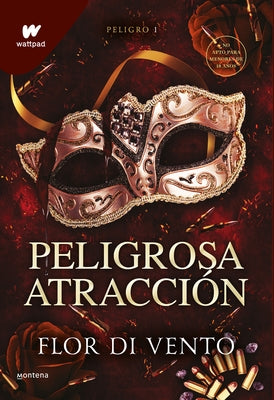 Peligrosa Atracción 1 / Dangerous Attraction 1 by Vento, Flor Di