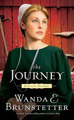 The Journey by Brunstetter, Wanda E.