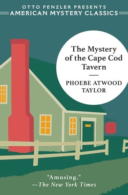The Mystery of the Cape Cod Tavern by Taylor, Phoebe Atwood
