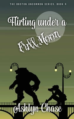Flirting Under a Full Moon Paperback Sandy Pants Publishing