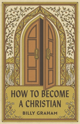 How to Become a Christian (American Tract Society 25-Pack) by Graham, Billy