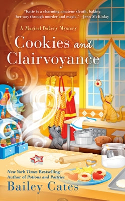Cookies and Clairvoyance by Cates, Bailey