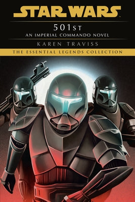 Paperback copy of 501st: Star Wars Legends Imperial Commando novel by Random House Worlds with cover art featuring Imperial soldiers.