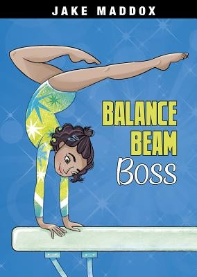 Balance Beam Boss Paperback Stone Arch Books