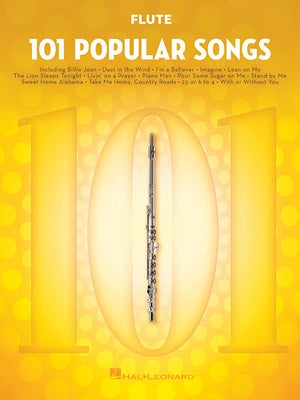 101 Popular Songs for Flute by Hal Leonard Corp