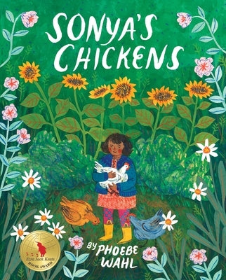 Paperback copy of Sonya's Chickens by Tundra Books featuring colorful illustrated chickens on the cover.