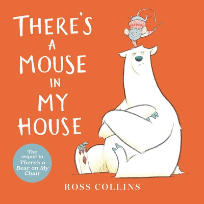 There's a Mouse in My House Board Book Candlewick Press (MA)