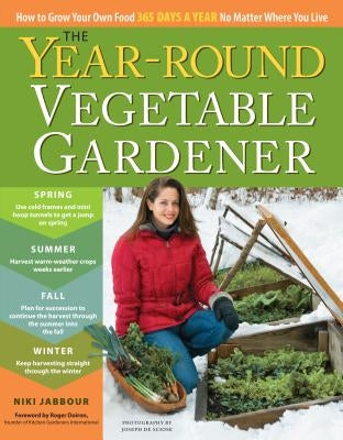 Paperback of The Year-Round Vegetable Gardener by Storey Publishing, showing the cover with colorful garden imagery.