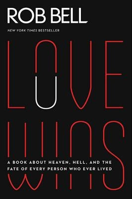 Paperback of Love Wins by HarperOne featuring the book cover with title, author's name, and a colorful design background.