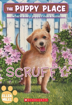Scruffy (the Puppy Place #67) Paperback Scholastic Paperbacks