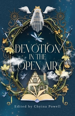 Devotion in the Open Air by Powell, Chyina