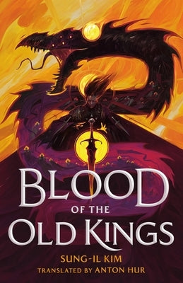 Paperback copy of "Blood of the Old Kings" by Tor Books, featuring dark fantasy artwork on the cover.