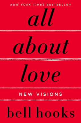 Paperback of "All About Love: New Visions" by William Morrow & Company, showing the front cover with title and author name.