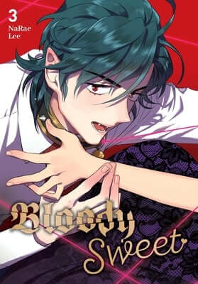 Bloody Sweet, Vol. 3: Volume 3 Paperback Yen Press